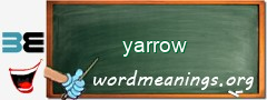 WordMeaning blackboard for yarrow